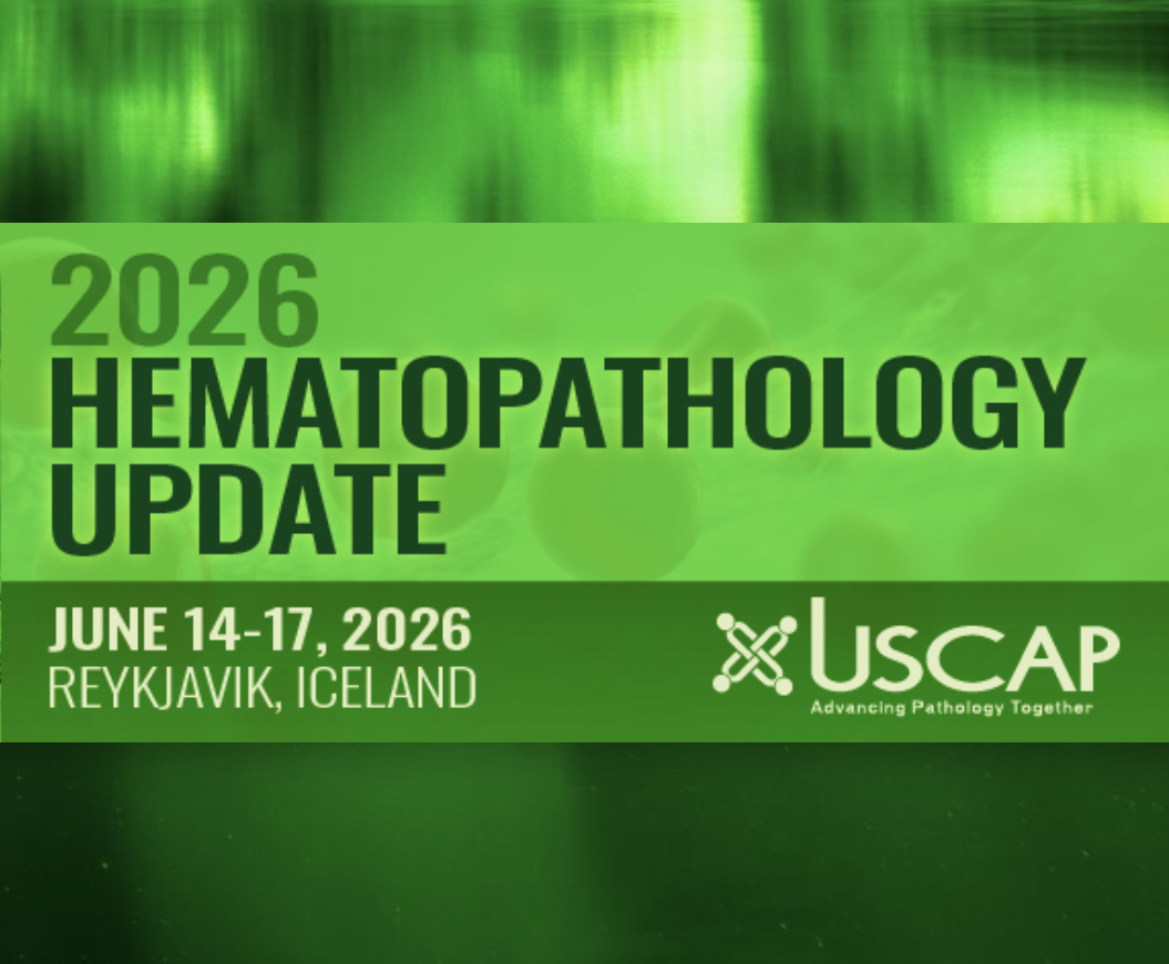 USCAP Hematopathology Course | 14-17 June 2026 Reykjavik, Iceland